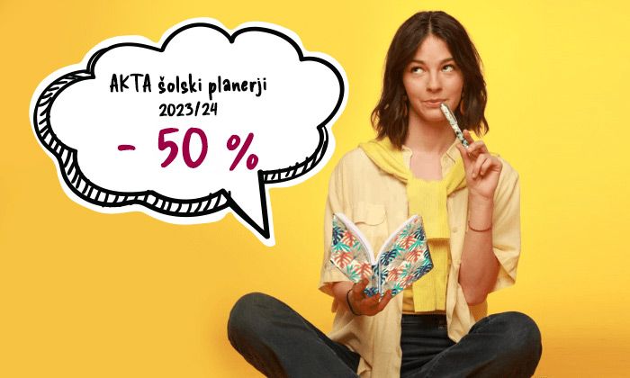 - 50 % na šolske planerje Akta!