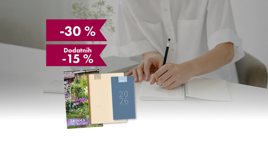 -30% in še dodatnih 15% popusta na koledarje, planerje, poslovnike in rokovnike