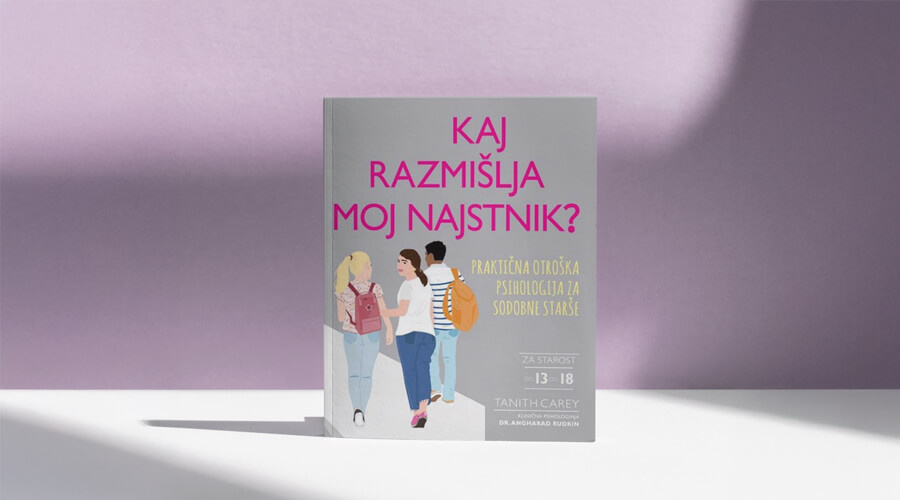 KNJIGA MESECA: Kaj razmišlja moj najstnik?