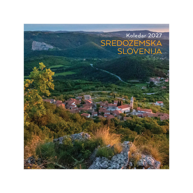 Sredozemska Slovenija, koledar, 2027