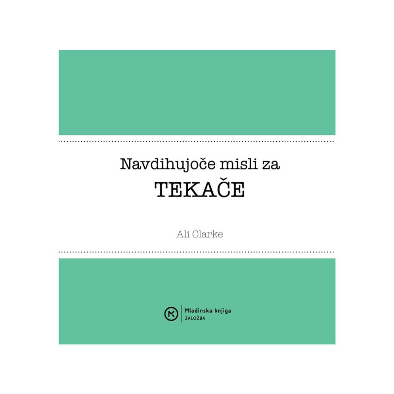 Navdihujoče misli za tekače
