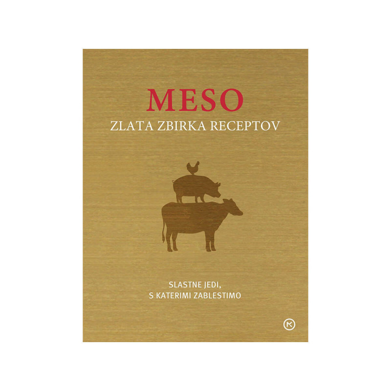 Meso - Zlata zbirka receptov