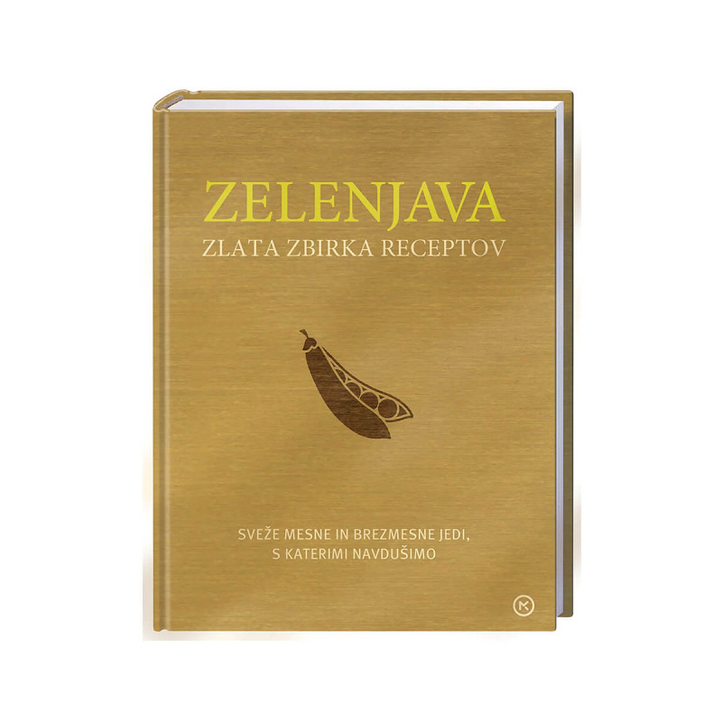 Zelenjava - Zlata zbirka receptov