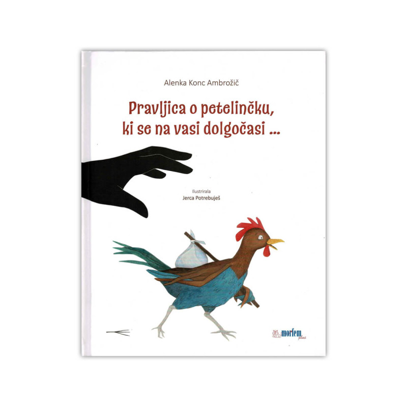 Pravljica o petelinčku, ki se na vasi dolgočasi