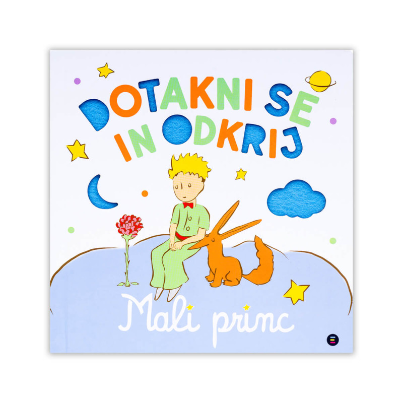 Dotakni se in odkrij: Mali princ