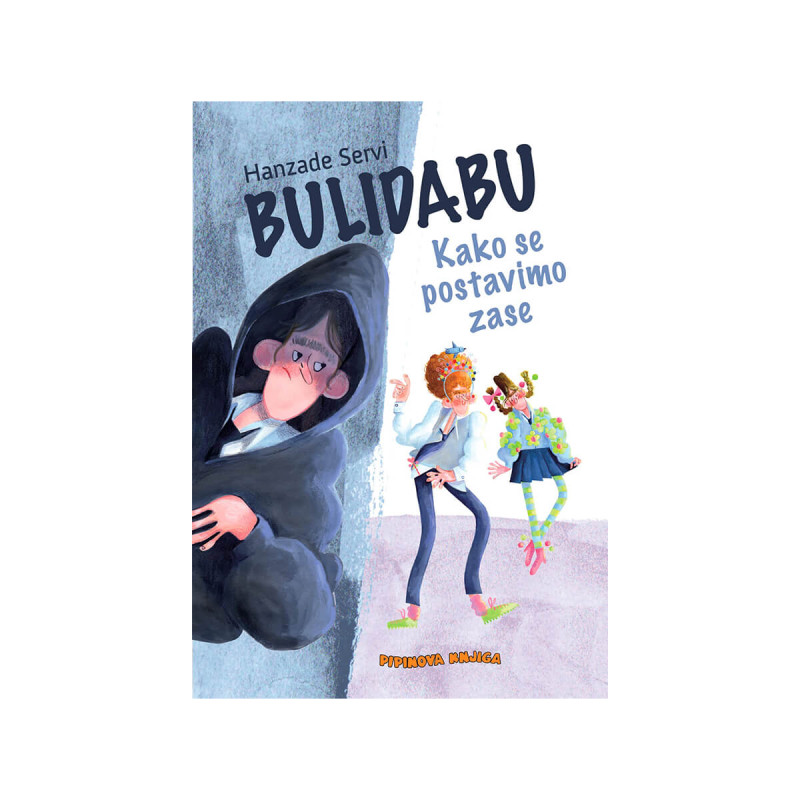 Bulidabu   kako se postavimo zase