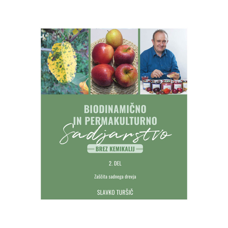 Biodinamično in permakulturno sadjarstvo (brez kemikalij)