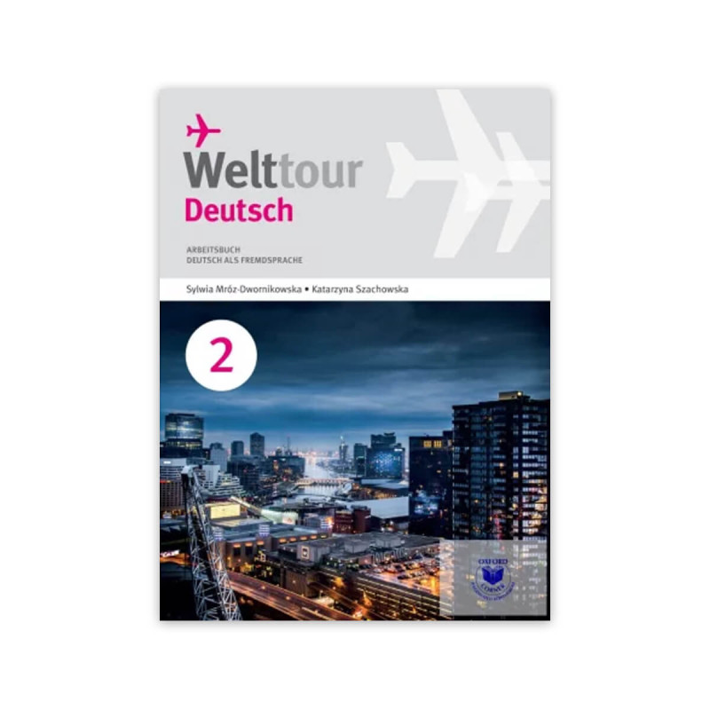 Welttour Deutsch 2 Arbeitsbuch