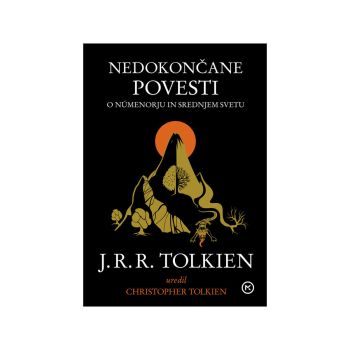 Nedokončane povesti,  o Numenorju in Srednjem svetu
