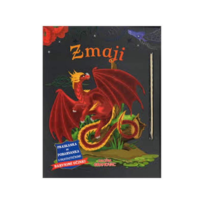 Praskanka in pobarvanka, Zmaji