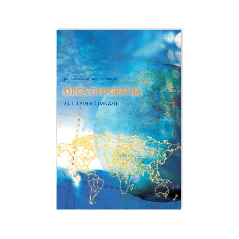 Obča geografija 1, za gimnazije, učbenik