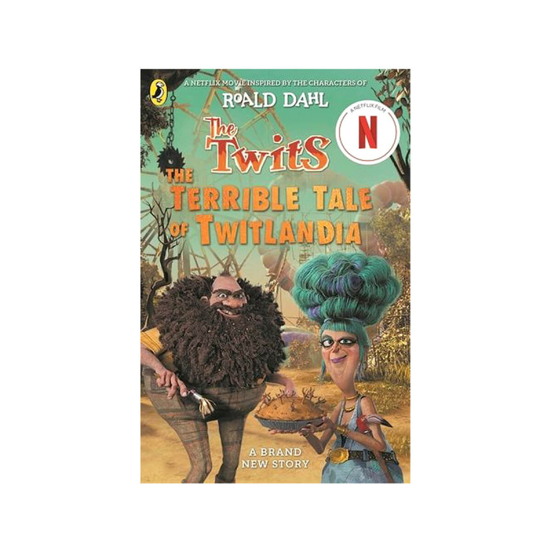 The Twits: The Terrible Tale of Twitlandia