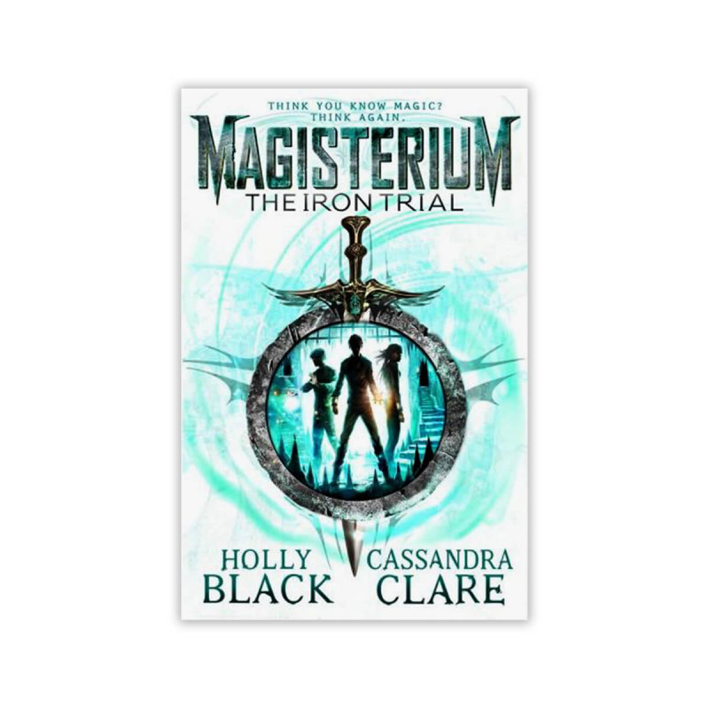 Magisterium: The Iron Trial