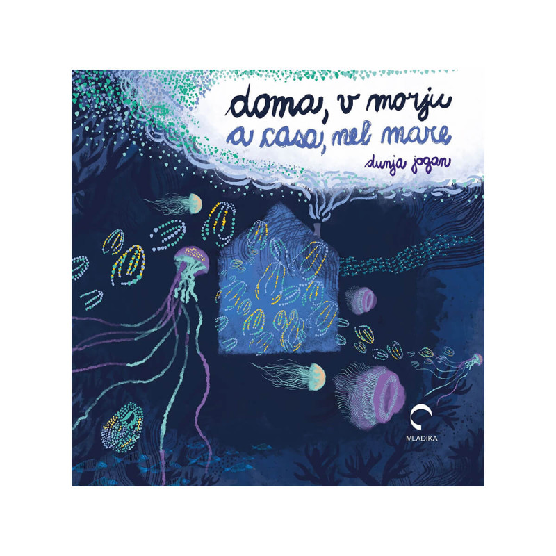 Doma, v morju/A casa, nel mare