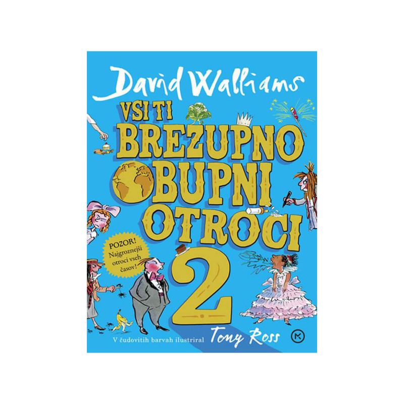 Vsi ti brezupno obupni otroci 2