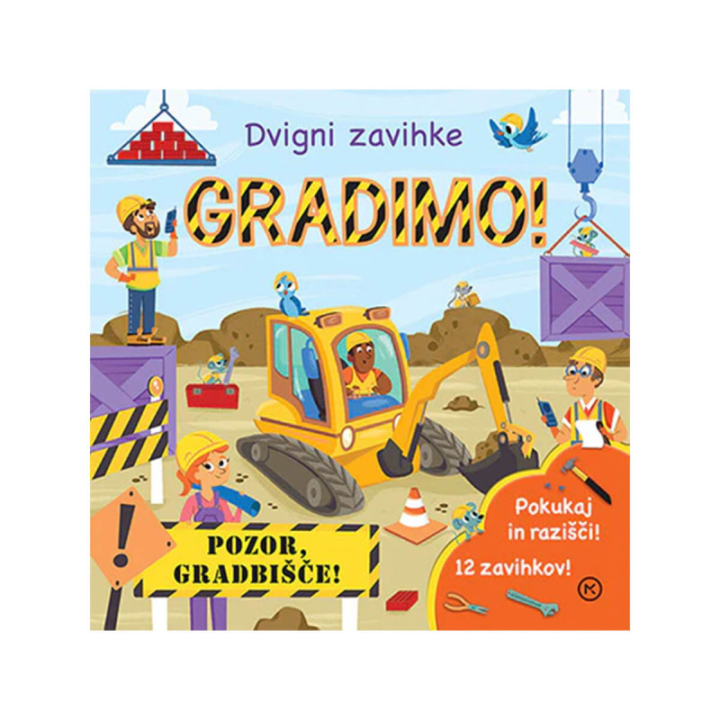 Gradimo! Dvigni zavihke