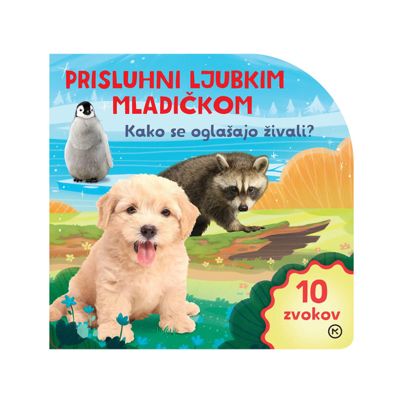 Prisluhni ljubkim mladičkom