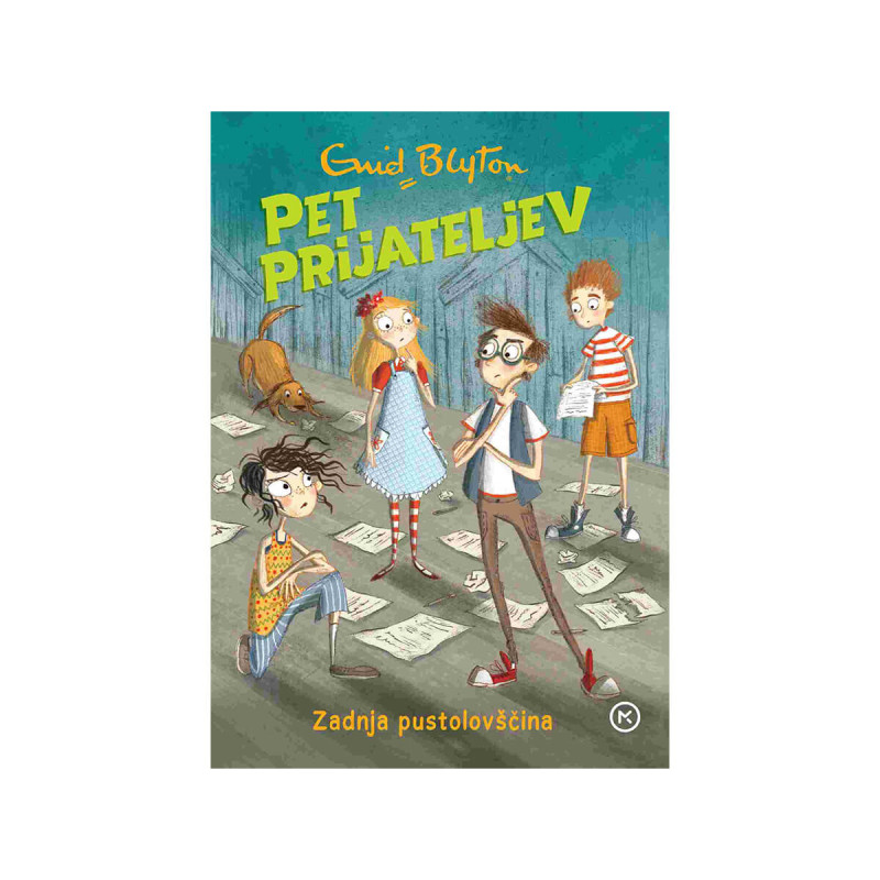 Zadnja pustolovščina, Pet prijateljev