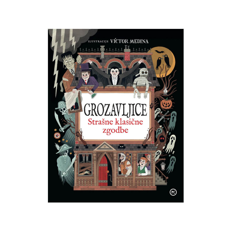 Grozavljice, Strašne klasične zgodbe