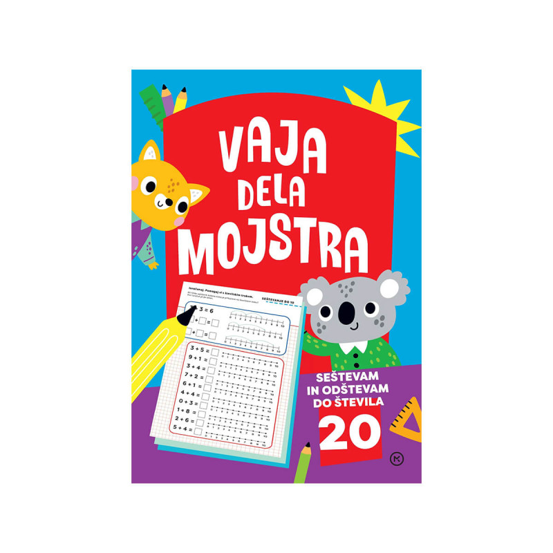 Vaja dela mojstra, Seštevam in odštevam do števila 20