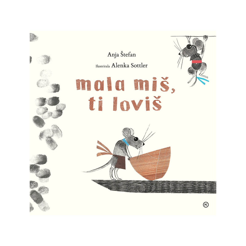 Mala miš, ti loviš