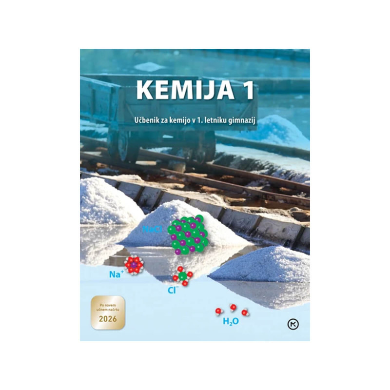 Kemija 1, učbenik za kemijo v 1.letniku gimnazij