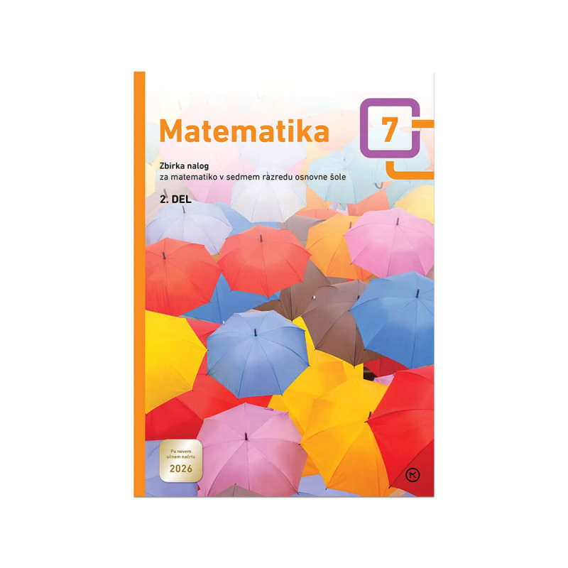 Matematika 7, zbirka nalog, 2. del