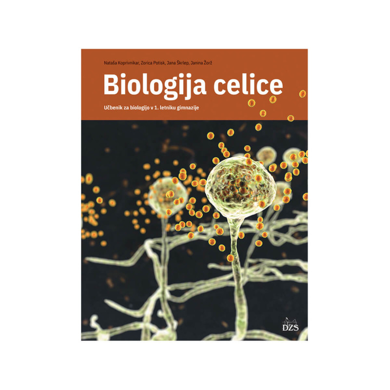 Biologija celice, učbenik za gimnazije in srednje strokovne šole