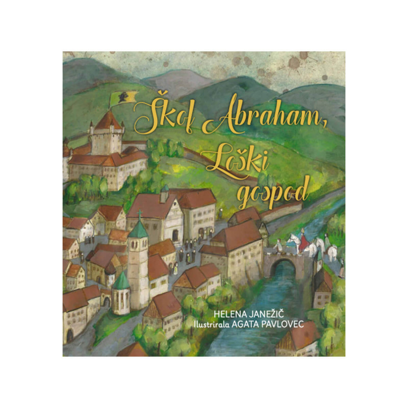 Škof Abraham, Loški gospod MV