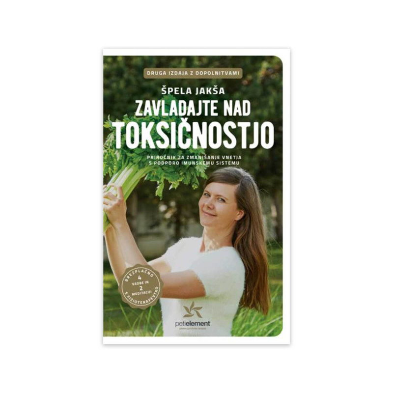 Zavladajte nad toksičnostjo