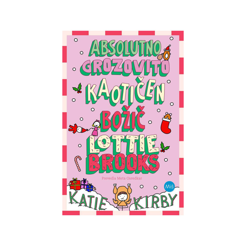 Absolutno grozovito kaotičen božič Lottie Brooks
