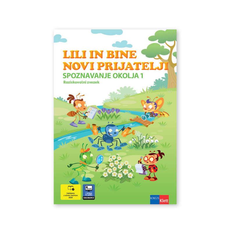 Lili in Bine: Novi prijatelji, spoznavanje okolja 1, raziskovalni zvezek