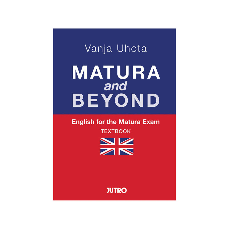 Matura and Beyond