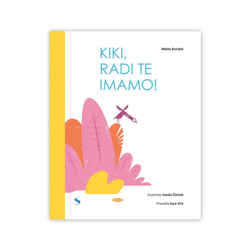 Kiki, radi te imamo!
