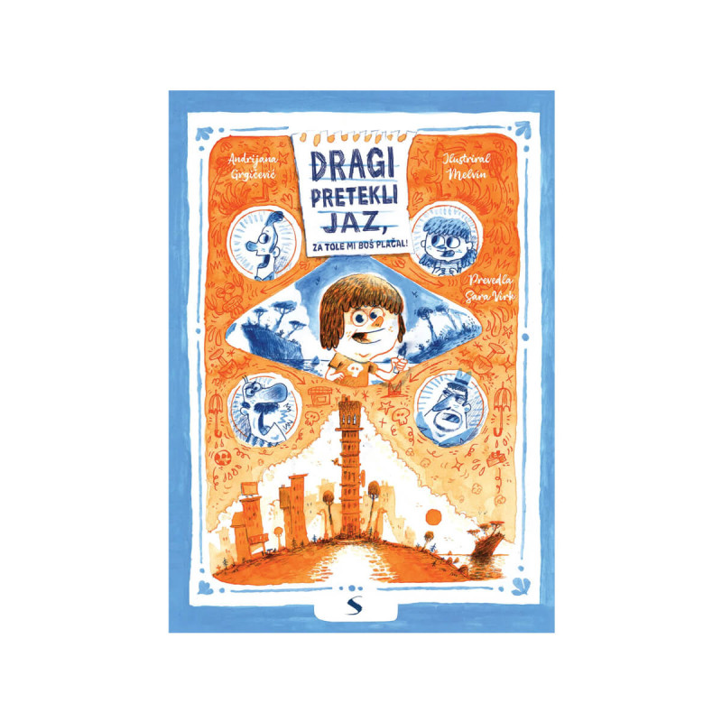 Dragi pretekli jaz, za tole mi boš plačal!