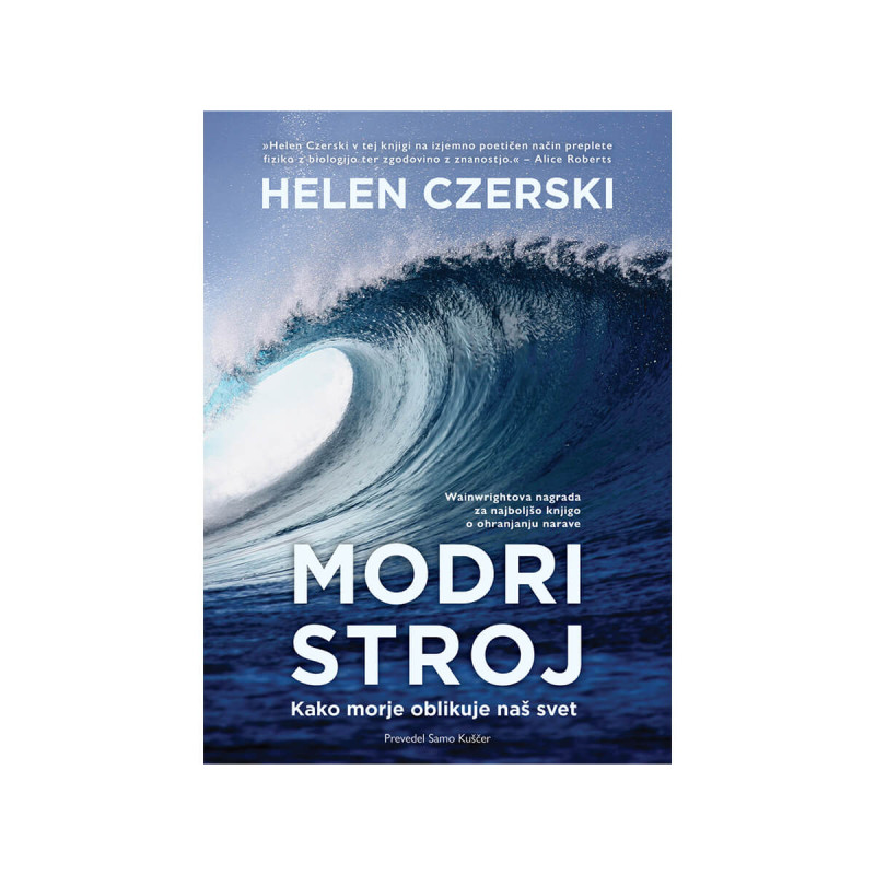 Modri stroj: kako morje oblikuje naš svet