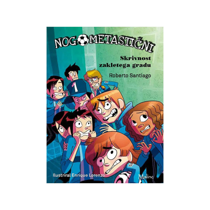 Skrivnost zakletega gradu, Nogometastični 6.del