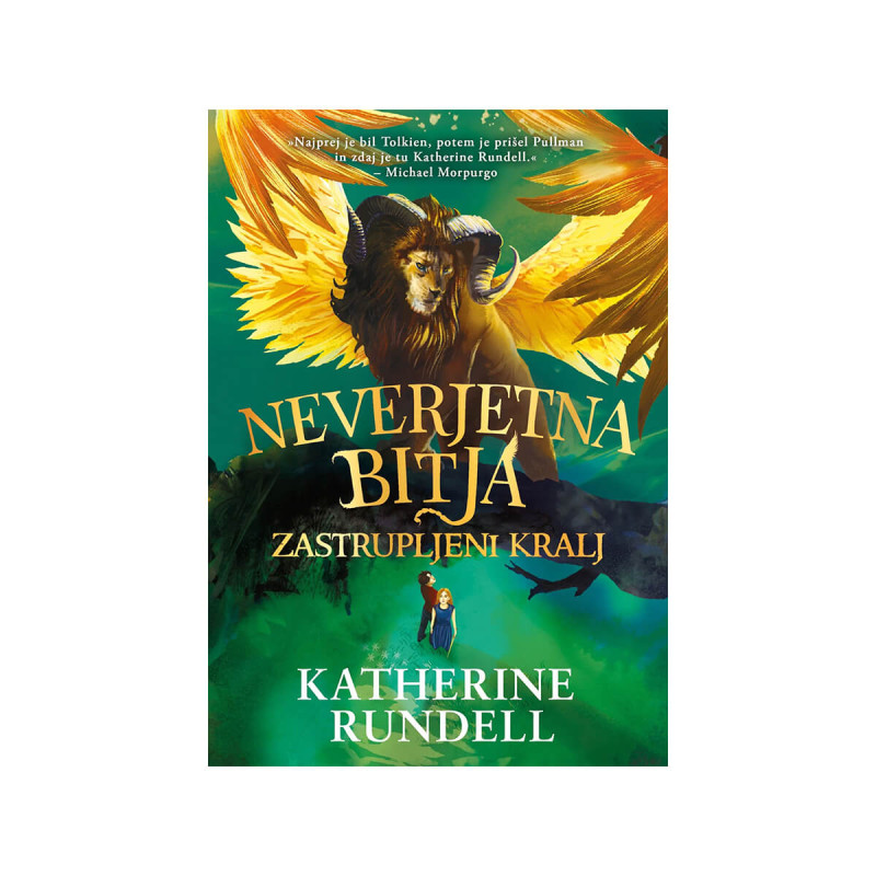 Neverjetna bitja, Zastrupljeni kralj