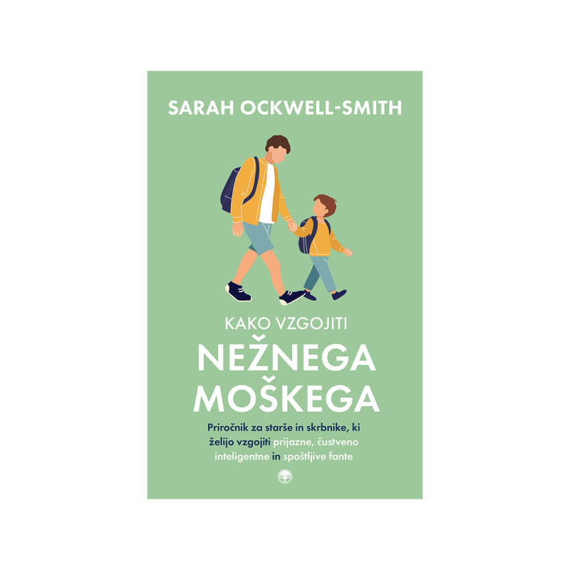 Kako vzgojiti nežnega moškega
