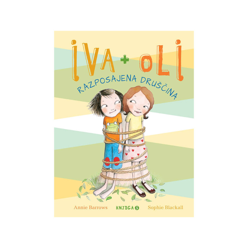 Iva + Oli, Razposajena druščina