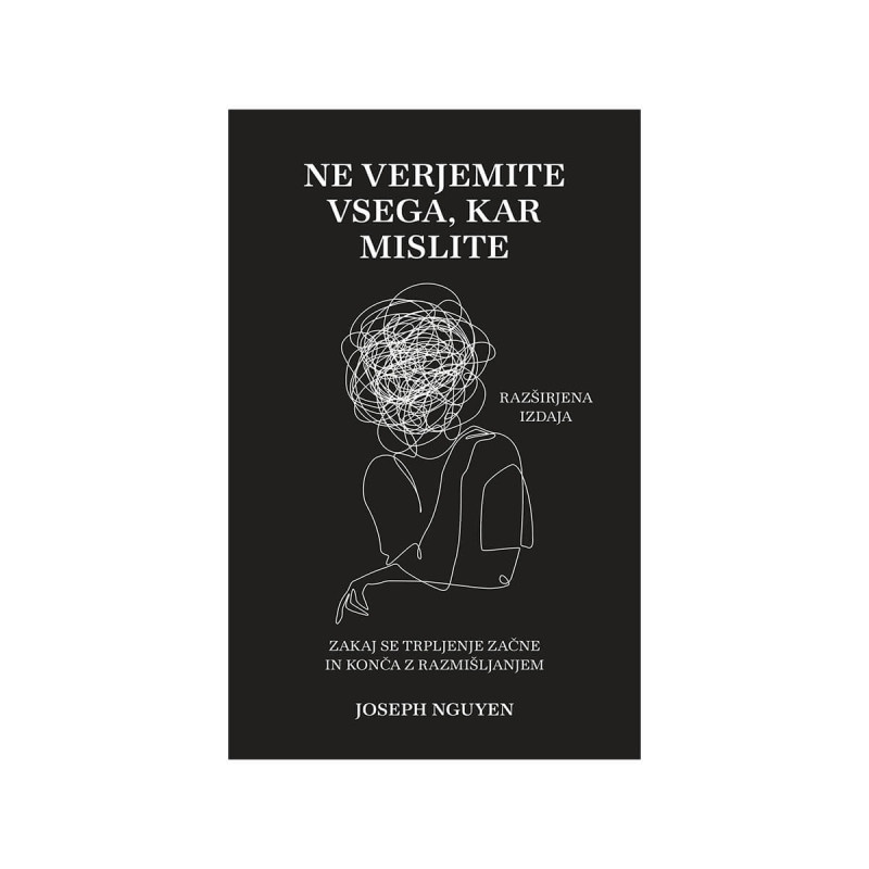 Ne verjemite vsega, kar mislite
