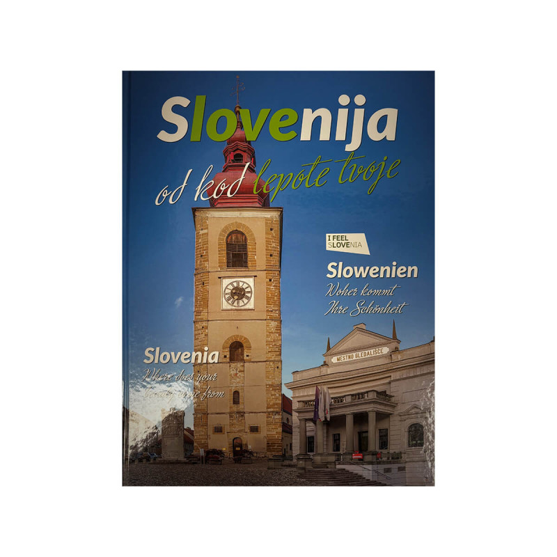 Slovenija-od kod lepote tvoje