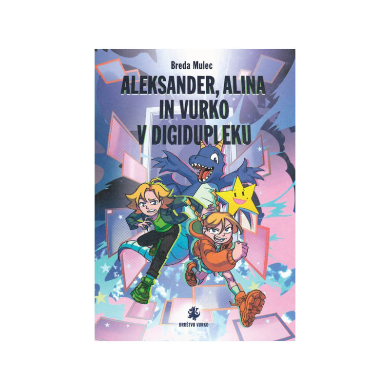 Aleksander, Alina in Vurko v Digidupleku