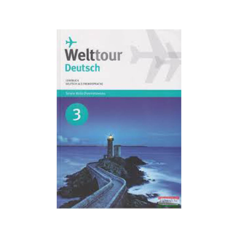 Welttour Deutsch 3 Lehrbuch
