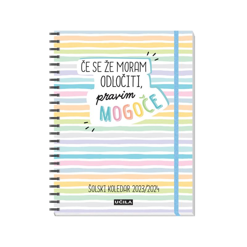 Šolski rokovnik, Če se že moram odločiti