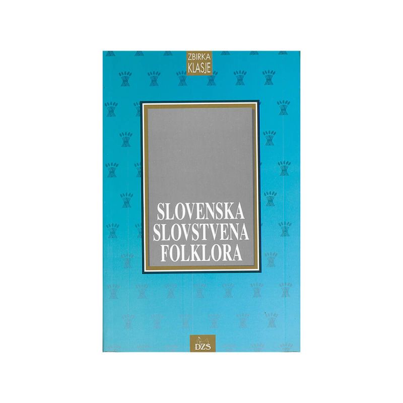 Slovenska slovstvena folklora, zbirka Klasje