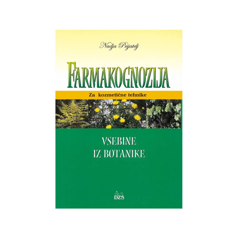 Farmakognozija, vsebine iz botanike, učbenik