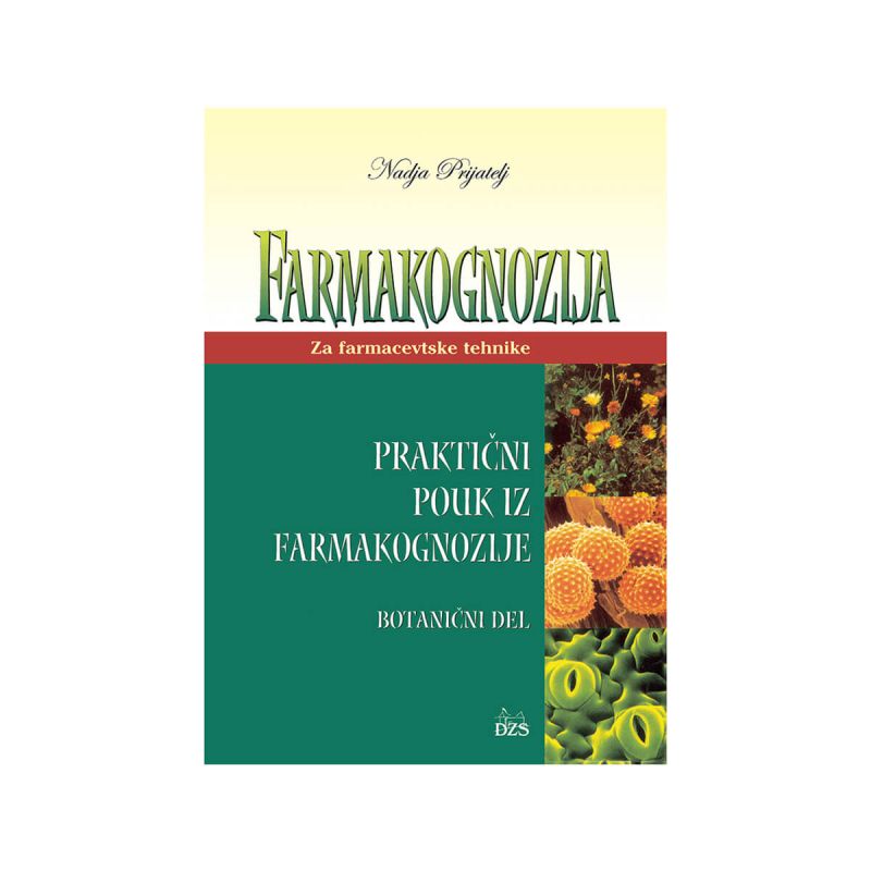 Farmakognozija, praktični pouk iz farmakognozije, delovni zvezek