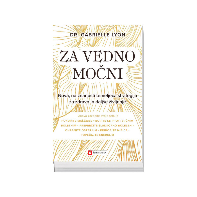 Za vedno močni