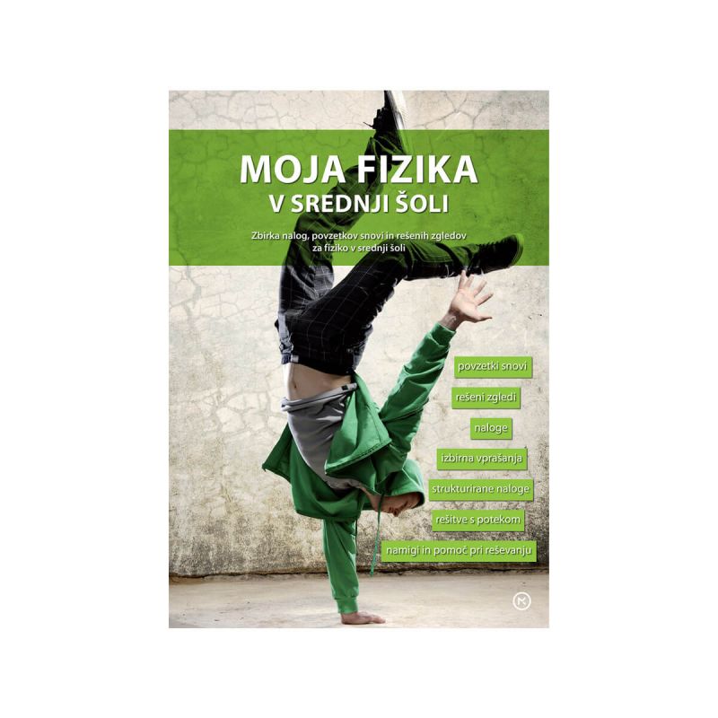 Moja fizika v srednji šoli, zbirka nalog